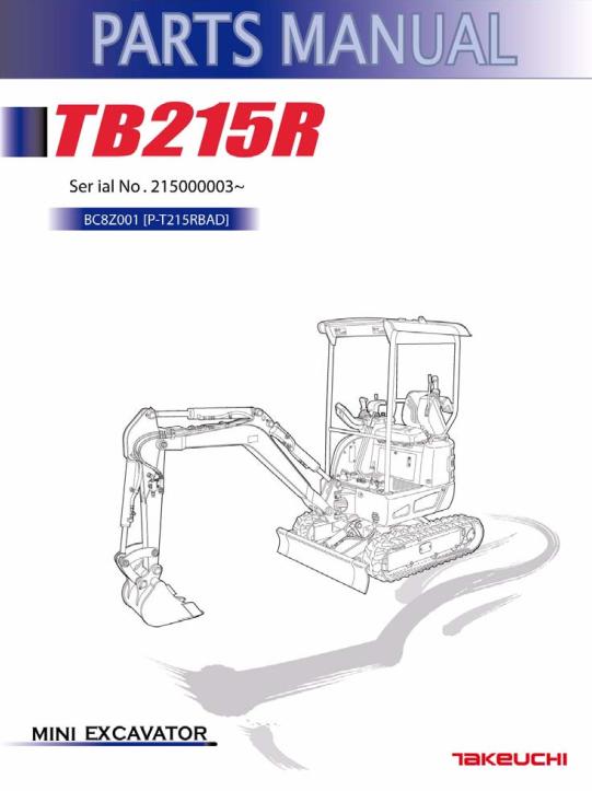 Takeuchi Excavator TB215R Workshop Operators Parts Manual 3