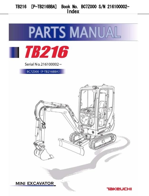 Takeuchi Excavator TB216 Parts Workshop Operators Manual FR EN 2