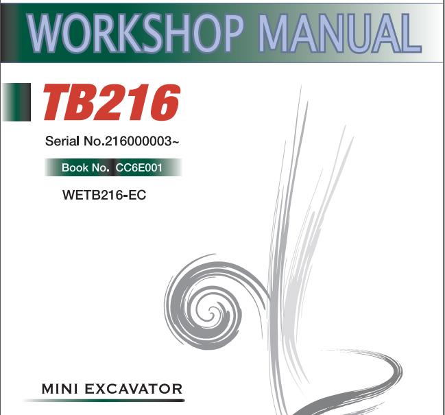 Takeuchi Excavator TB216 Workshop Operators Parts Manual 2