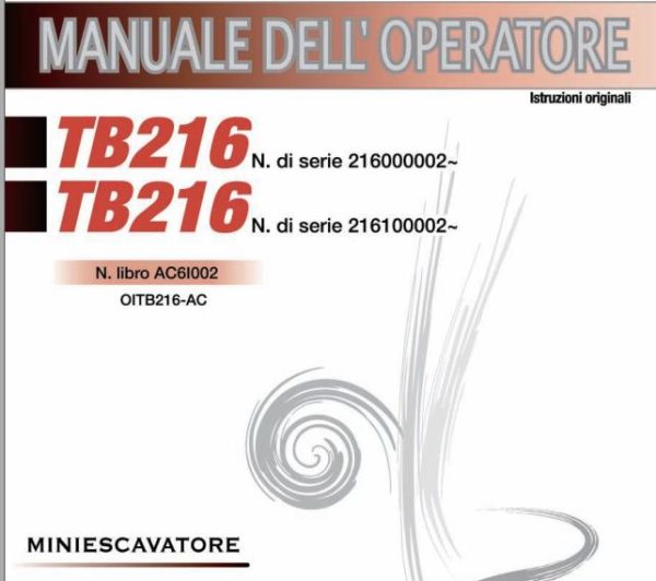 Takeuchi Excavator TB216 Workshop Parts Operators Manual IT EN