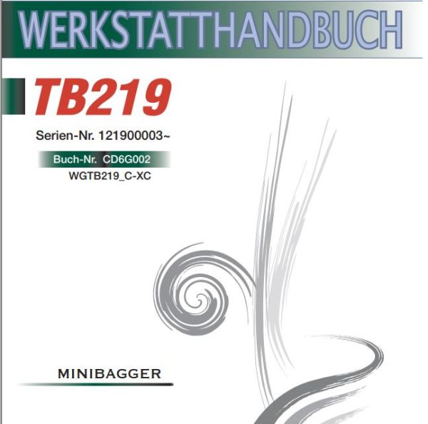 Takeuchi Excavator TB219 Parts Workshop Operators Manual DE EN 2