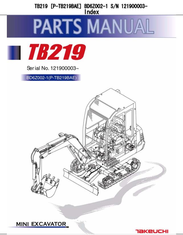 Takeuchi Excavator TB219 Parts Workshop Operators Manual FR EN 2