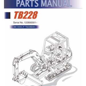 Takeuchi Excavator TB228 TB235 TB250 Parts Workshop Operators Manual FR EN 2