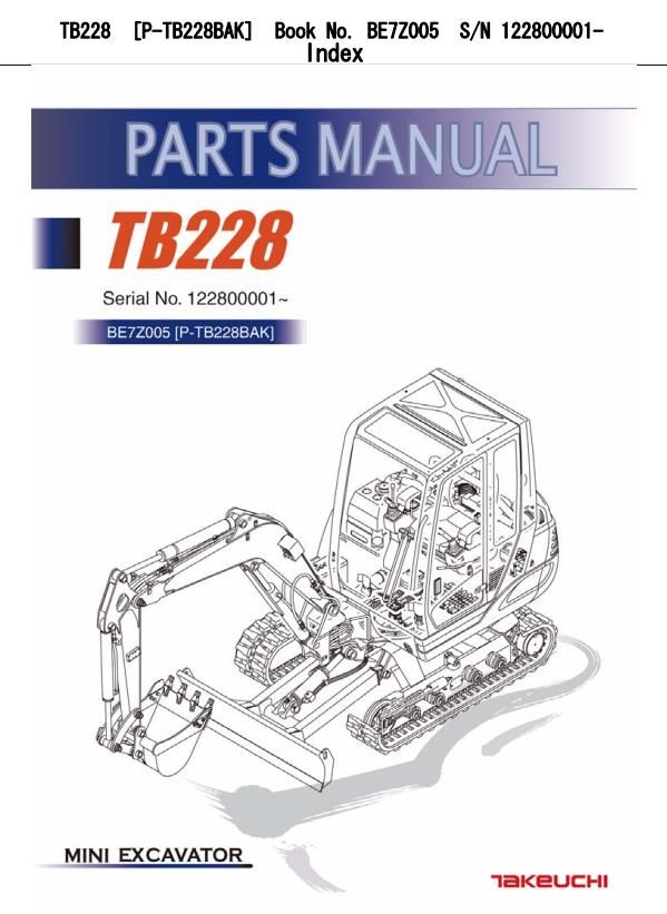 Takeuchi Excavator TB228 TB235 TB250 Parts Workshop Operators Manual FR EN 2