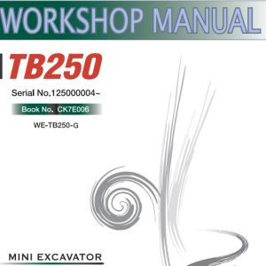 Takeuchi Excavator TB228 TB235 TB250 Workshop Operators Parts Manual 2