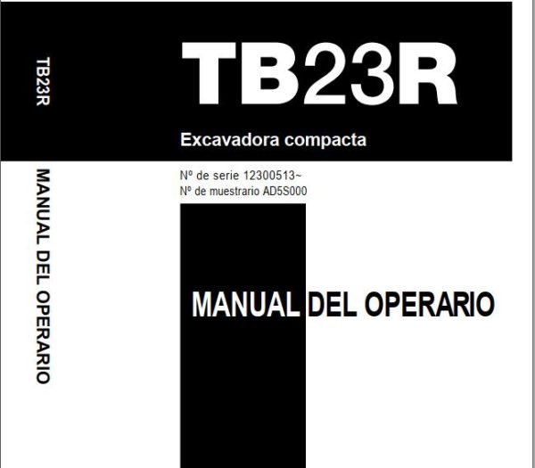 Takeuchi Excavator TB23R Operators Parts Workshop Manual ES EN