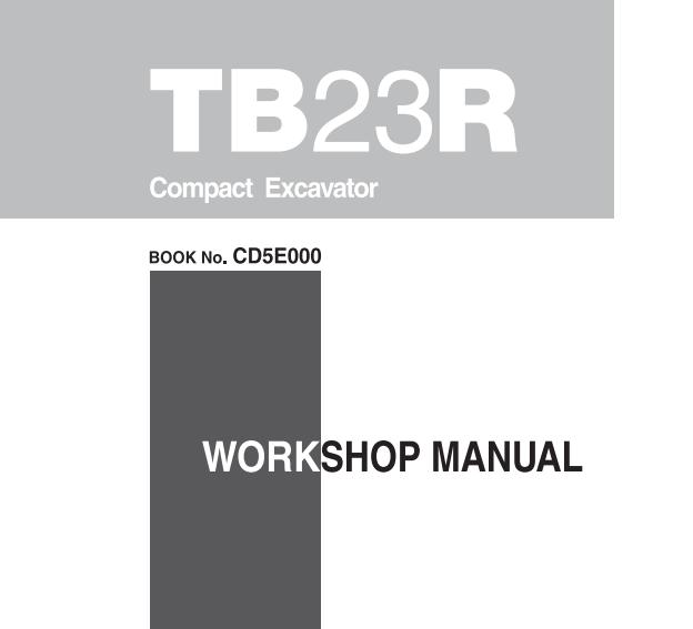 Takeuchi Excavator TB23R Operators Parts Workshop Manual ES EN 2
