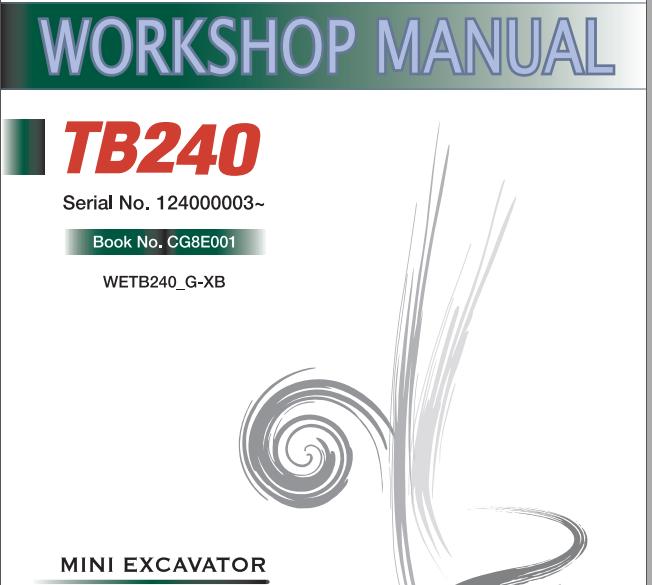 Takeuchi Excavator TB240 Operators Parts Workshop Manual ES EN 2