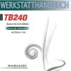 Takeuchi Excavator TB240 Parts Workshop Operators Manual DE EN