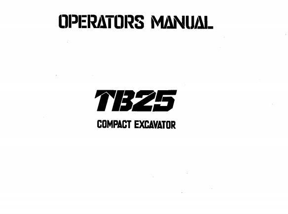 Takeuchi Excavator TB25 Parts Workshop Operators Manual FR EN 3