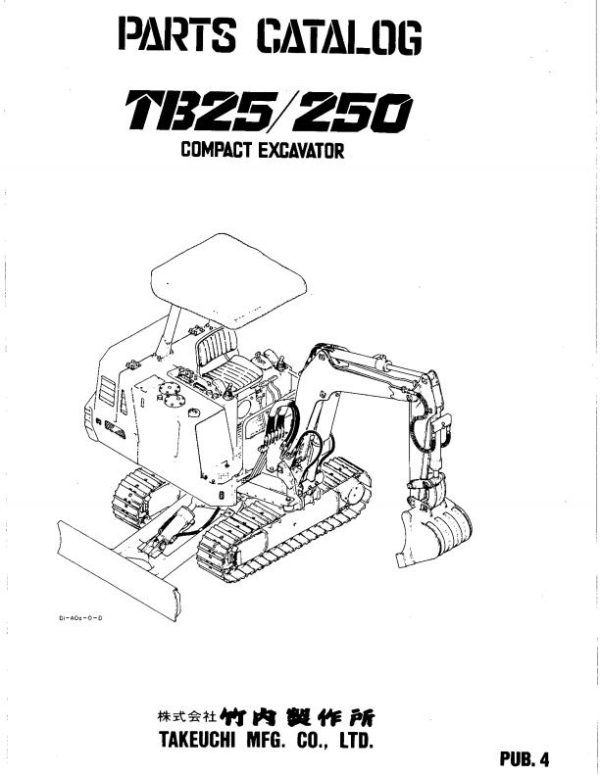 Takeuchi Excavator TB25 Workshop Parts Operators Manual 2