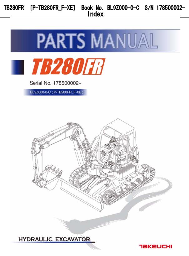 Takeuchi Excavator TB280FR Parts Workshop Operators Manual FR EN 2