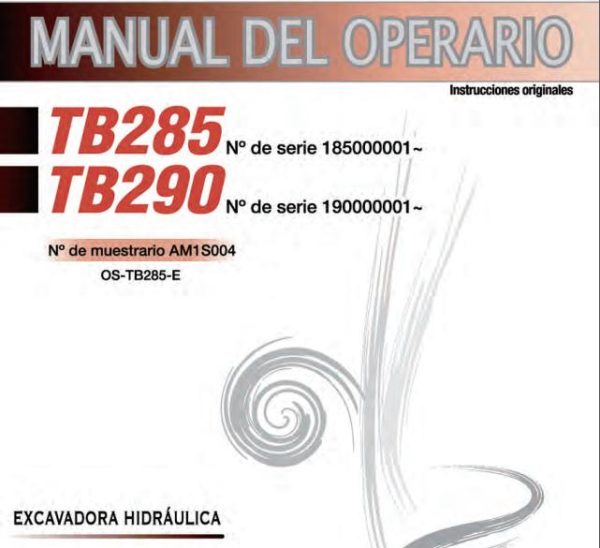 Takeuchi Excavator TB285 TB290 Operators Parts Workshop Manual ES EN