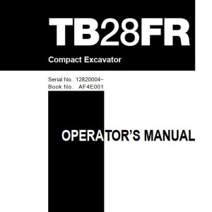 Takeuchi Excavator TB28FR Operators Parts Workshop Manual