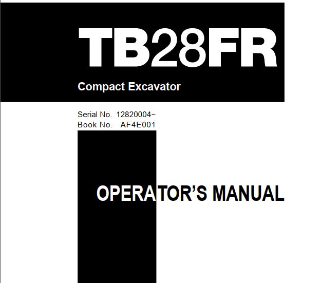 Takeuchi Excavator TB28FR Workshop Parts Operators Manual