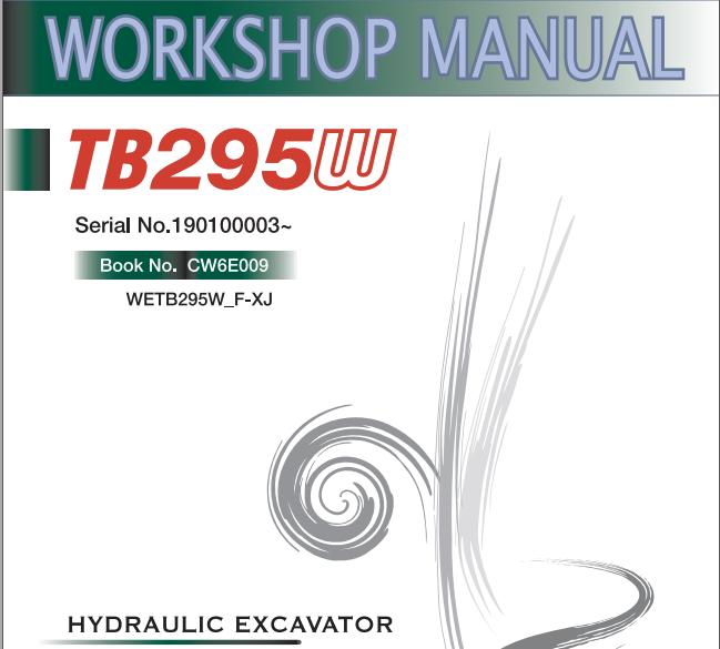 Takeuchi Excavator TB295W Operators Parts Workshop Manual ES EN 2