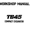 Takeuchi Excavator TB45 Operators Parts Workshop Manual
