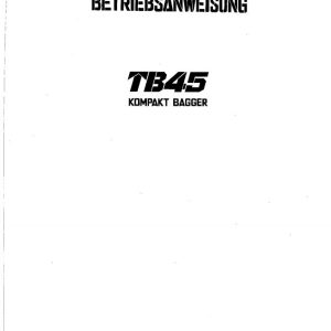 Takeuchi Excavator TB45 Parts Workshop Operators Manual DE EN 1