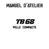 Takeuchi Excavator TB68S Parts Workshop Operators Manual FR EN