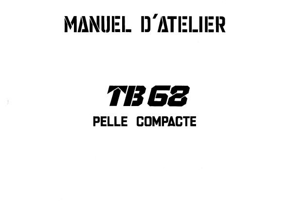 Takeuchi Excavator TB68S Parts Workshop Operators Manual FR EN