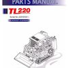 Takeuchi Loader TL220 TL250 Parts Workshop Operators Manual FR EN 2
