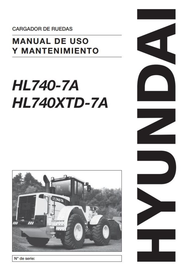 016 Hyundai Excavator HL740 7A Operator Manual ES