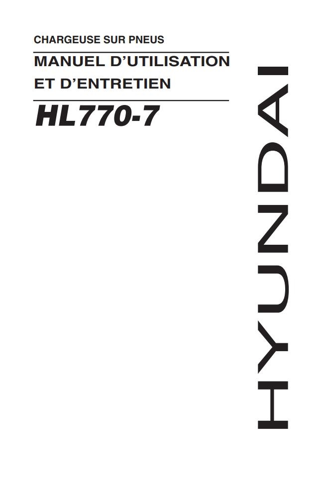 047 Hyundai Excavator HL770 7 Operator Manual FR