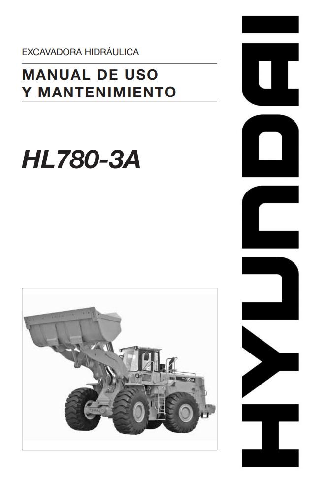 059 Hyundai Excavator HL780 3A Operator Manual ES
