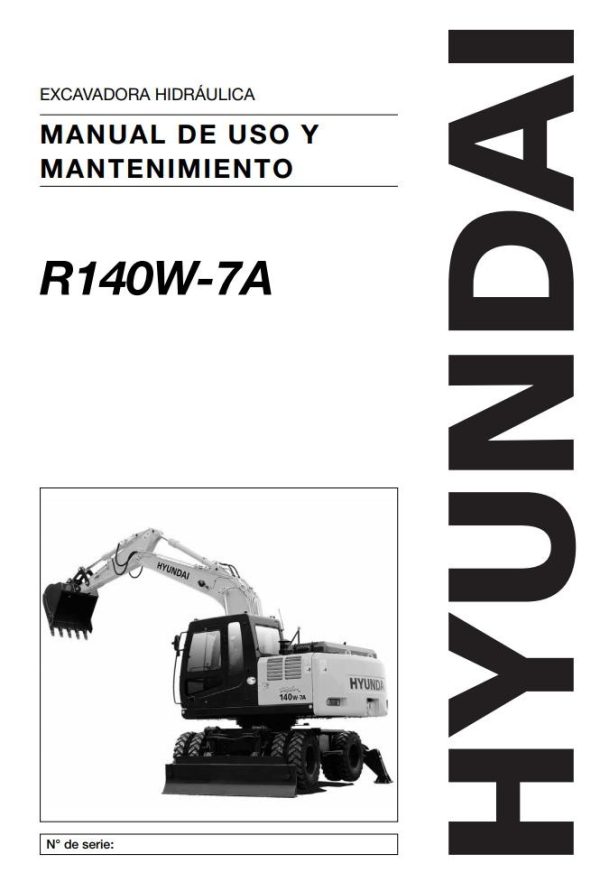 141 Hyundai Excavator R140W 7A Operator Manual ES