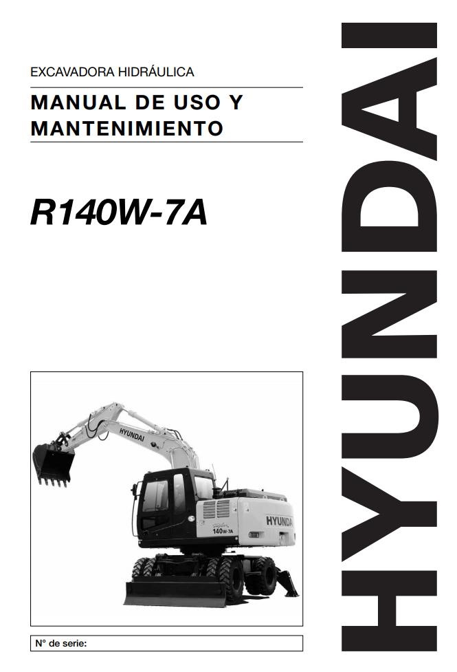 141 Hyundai Excavator R140W 7A Operator Manual ES
