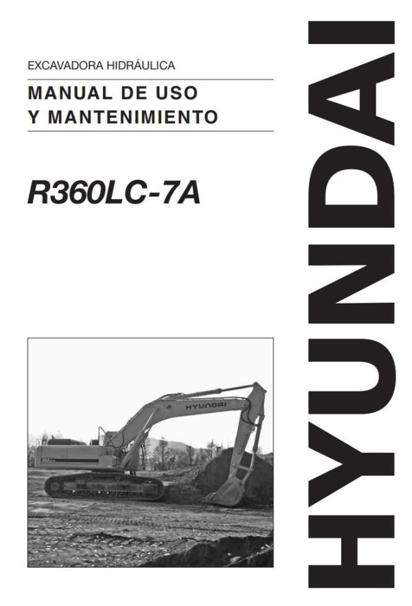 212 Hyundai Excavator R360LC 7A Operator Manual ES