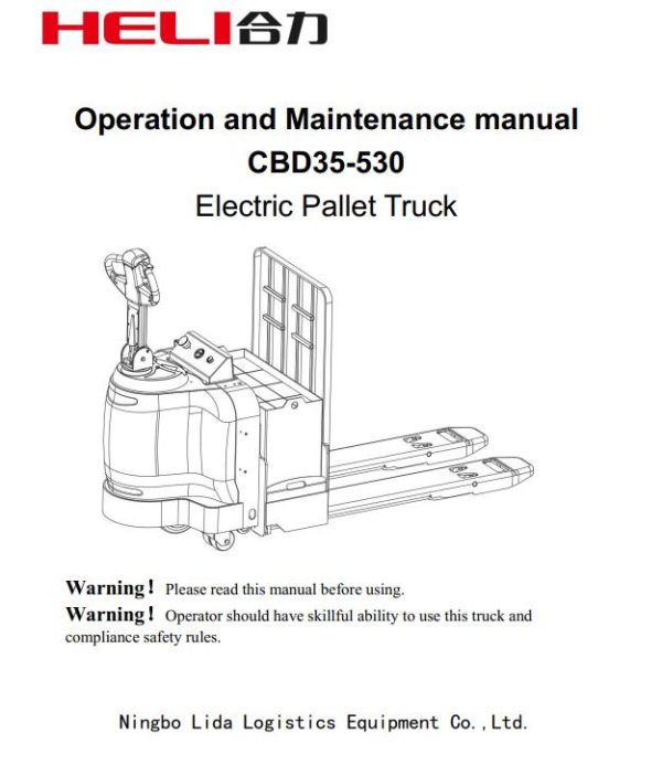 Heli Electric Pallet Truck CBD35 530 Electric Schematic and Operation Maintenance Manual