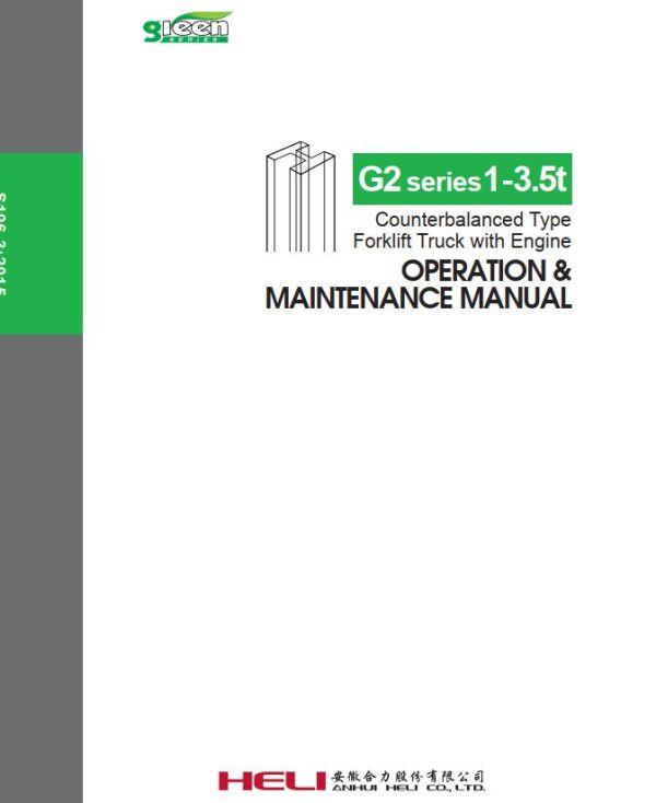 Heli Forklift G2 series 1 3.5t Operation And Maintenance Manual
