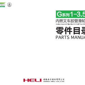 Heli Forklift Truck G Series 1 3.5t Parts Operation Service Manual EN ZH