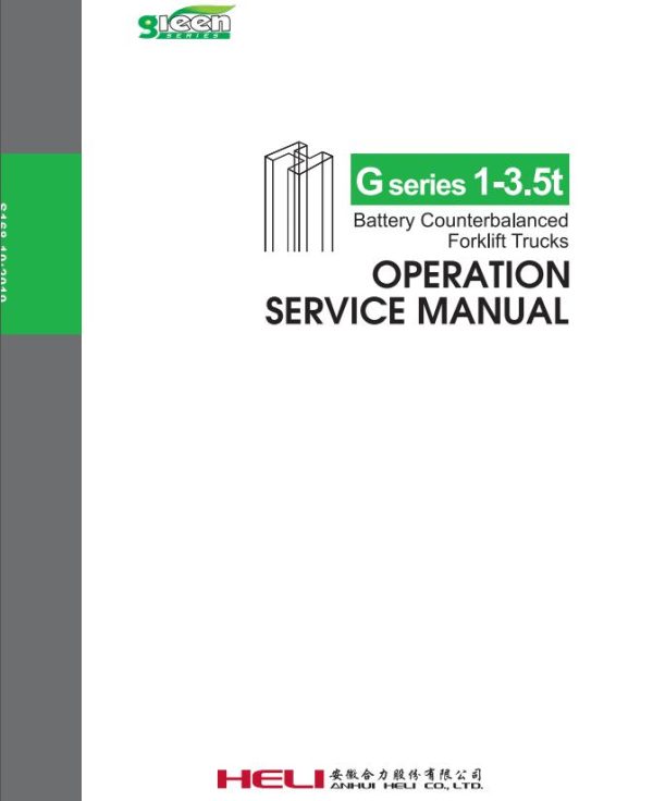 Heli Forklift Truck G Series 3t Operation Service Parts Manual