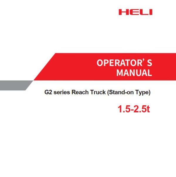 Heli Forklift Truck G2 Series 1.53.2t Service Operation Parts Manual