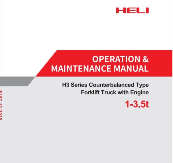 Heli Forklift Truck H3 Series 1 1.8t Operation Maintenance Parts Manual EN ZH