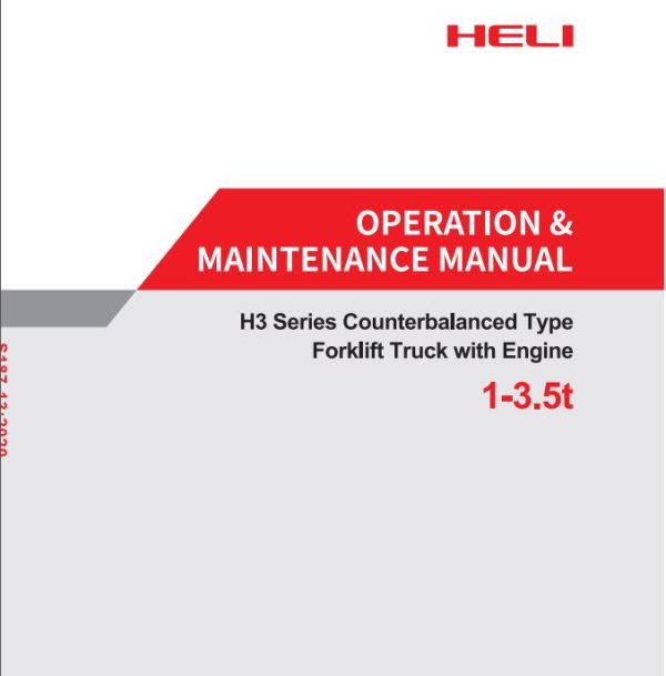 Heli Forklift Truck H3 Series 2 3.5t Maintenance Operation Parts Manual EN ZH