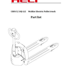 Heli Pallet Truck CBD15J Li2 CBD18J Li2 CBD20J Li2 Service Parts Manual