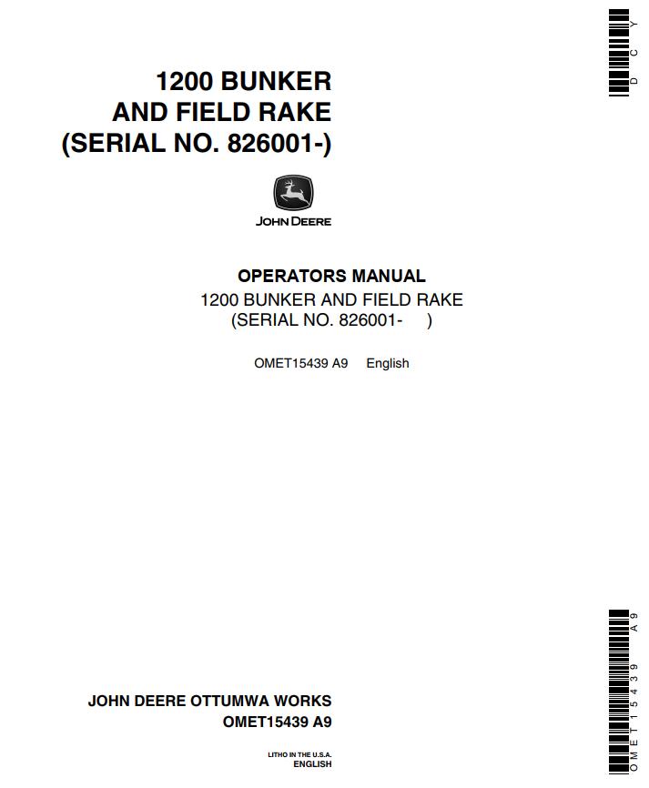 John Deere Bunker and Field Rake 1200 Operators Manual