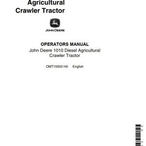 John Deere Diesel Agricultural Crawler Tractor 1010 Operators Manual 1