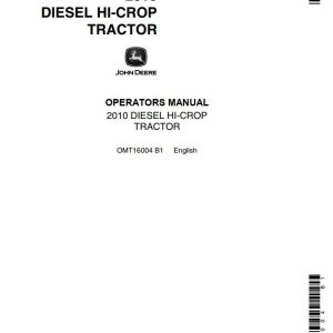 John Deere Diesel Hi Crop Tractor 2010 Operators Manual