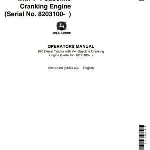 John Deere Diesel Tractor with V 4 Cranking Engine 820 Operators Manual