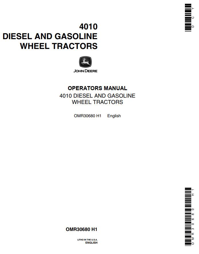 John Deere Diesel and Gasoline Wheel Tractors 4010 Operators Manual