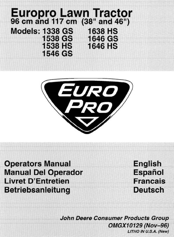 John Deere Europro Lawn Tractor 1338 GS to 1646 HS Operators Manual EN ES FR DE