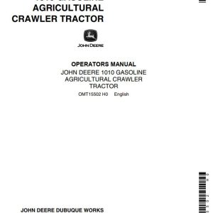 John Deere Gasoline Agricultural Crawler Tractor 1010 Operators Manual 1