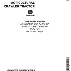 John Deere Gasoline Agricultural Crawler Tractor 1010 Operators Manual