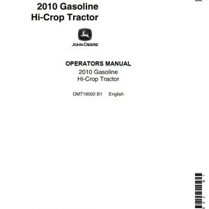 John Deere Gasoline Hi Crop Tractor 2010 Operators Manual