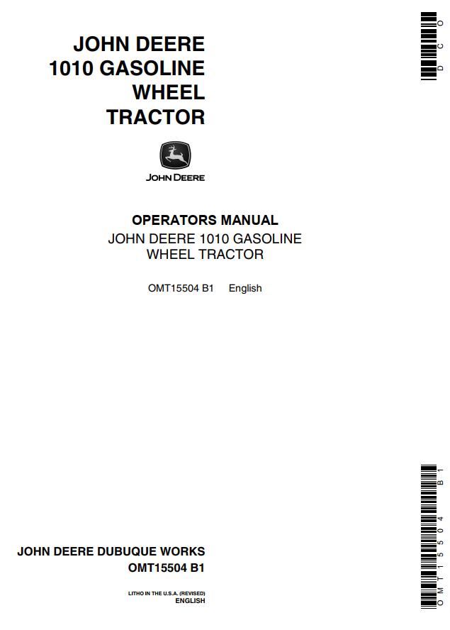 John Deere Gasoline Wheel Tractor 1010 Operators Manual