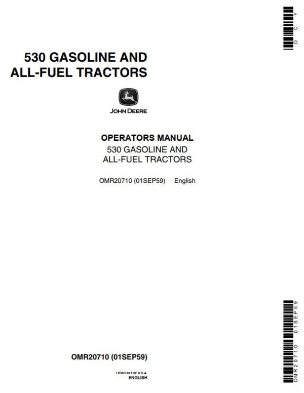 John Deere Gasoline and All Fuel Tractors 530 Operators Manual